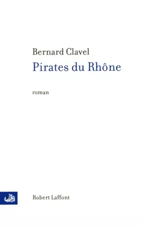 Couverture du produit · Pirates du Rhône