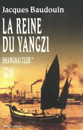 Couverture du produit · La Reine du Yangzi
