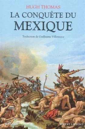 Couverture du produit · La Conquête du Mexique