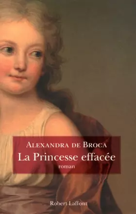 Couverture du produit · La princesse effacée