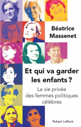 Couverture du produit · Et qui va garder les enfants ?