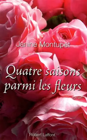 Couverture du produit · Quatre saisons parmi les fleurs