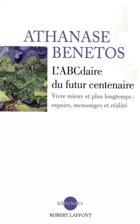 Couverture du produit · L'ABCdaire du futur centenaire