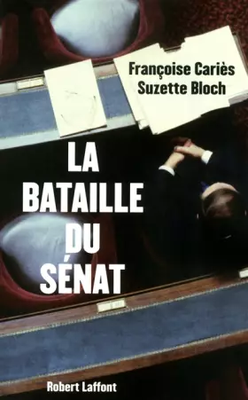Couverture du produit · La Bataille du Sénat