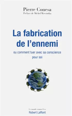 Couverture du produit · La Fabrication de l'ennemi
