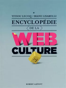Couverture du produit · Encyclopédie de la webculture