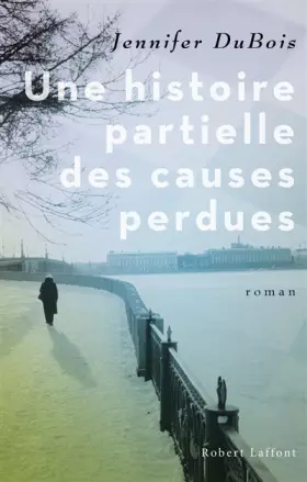 Couverture du produit · Une histoire partielle des causes perdues