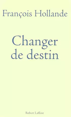 Couverture du produit · Changer de destin