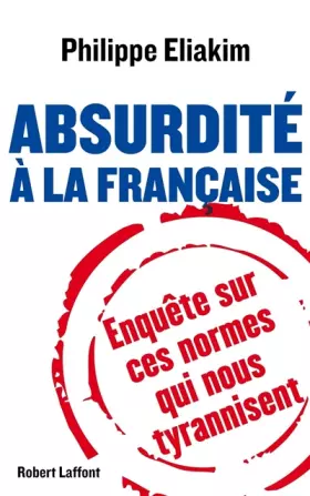 Couverture du produit · Absurdité à la française