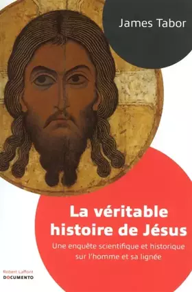 Couverture du produit · La Véritable Histoire de Jésus