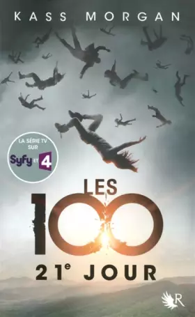 Couverture du produit · Les 100, tome 2