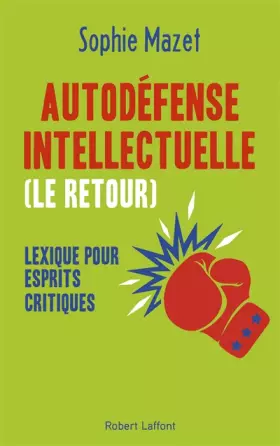 Couverture du produit · Autodéfense intellectuelle (le retour)