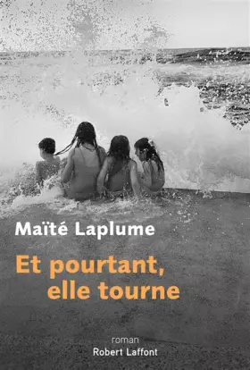 Couverture du produit · Et pourtant elle tourne