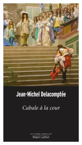 Couverture du produit · Cabale à la Cour