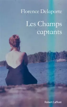 Couverture du produit · Les Champs captants