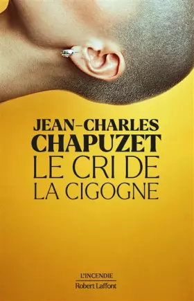 Couverture du produit · Le Cri de la cigogne