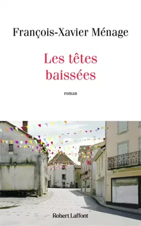 Couverture du produit · Les Têtes baissées