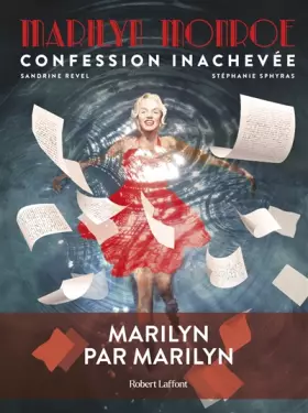 Couverture du produit · Marilyn Monroe : Confession inachevée - Roman graphique