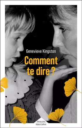 Couverture du produit · Comment te dire ?