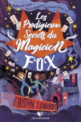 Couverture du produit · Les Prodigieux Secrets du Magicien Fox