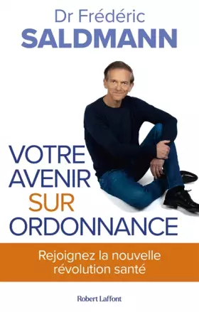 Couverture du produit · Votre avenir sur ordonnance