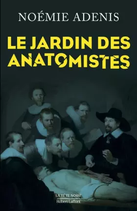 Couverture du produit · Le Jardin des anatomistes