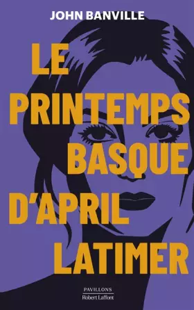 Couverture du produit · Le Printemps basque d'April Latimer