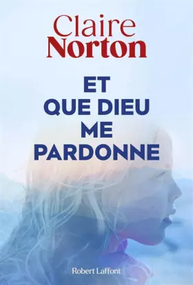 Couverture du produit · Et que dieu me pardonne