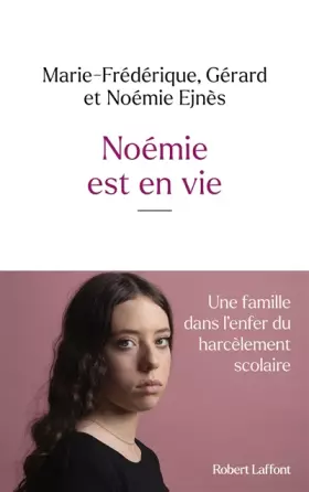 Couverture du produit · Noémie est en vie