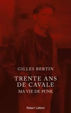 Couverture du produit · Trente ans de cavale