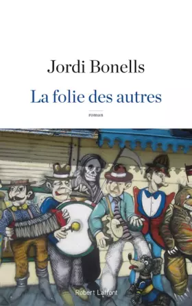 Couverture du produit · La Folie des autres