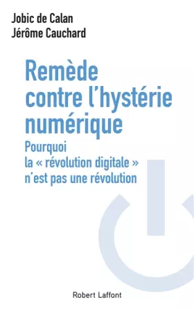 Couverture du produit · Remède contre l'hystérie numérique