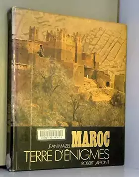 Couverture du produit · MAROC TERRE D ENIGMES