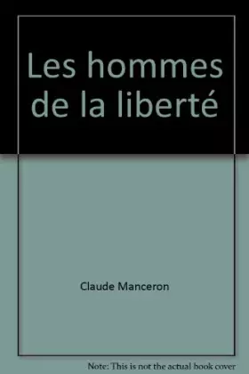 Couverture du produit · Les hommes de la liberté