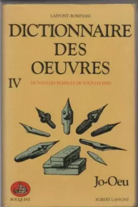 Couverture du produit · Dictionnaire des oeuvres : Tome 4