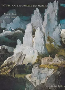 Couverture du produit · Patinir, ou, L'harmonie du monde