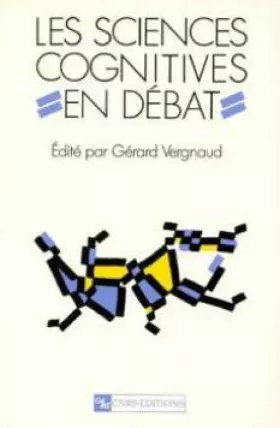 Couverture du produit · Les sciences cognitives en débat