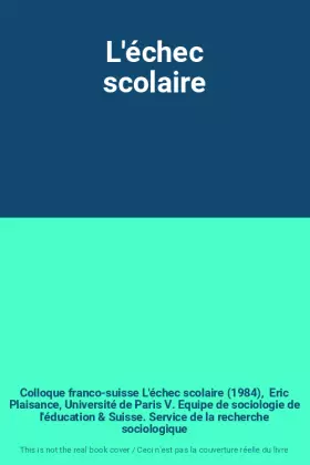 Couverture du produit · L'échec scolaire