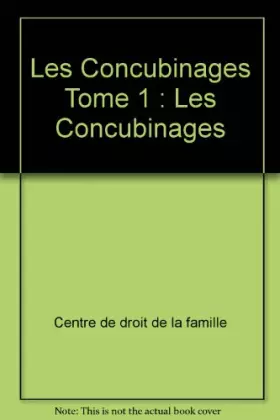 Couverture du produit · Les Concubinages, tome 1