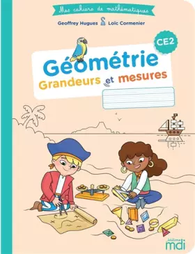 Couverture du produit · Mes cahiers de mathématiques - Géométrie CE2