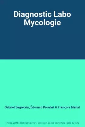 Couverture du produit · Diagnostic Labo Mycologie