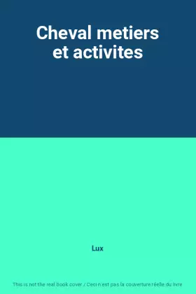 Couverture du produit · Cheval metiers et activites