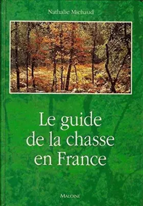 Couverture du produit · Guide de la chasse en France