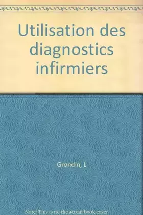 Couverture du produit · Utilisation des diagnostics infirmiers