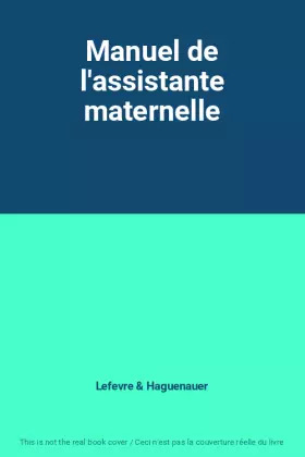 Couverture du produit · Manuel de l'assistante maternelle