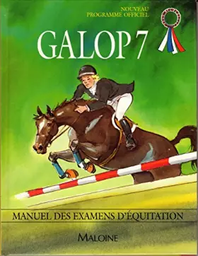 Couverture du produit · Galops 7, comment préparer ses examens