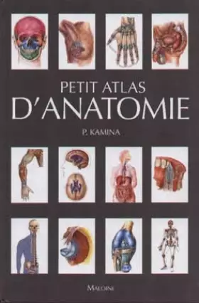 Couverture du produit · Petit atlas d'anatomie : 68 planches en couleur