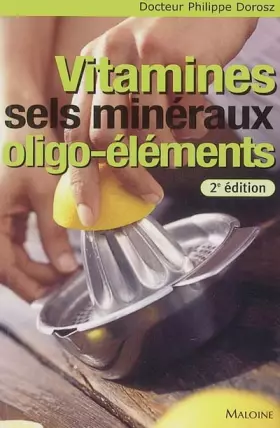 Couverture du produit · Vitamines, Sels minéraux, Oligo-éléments