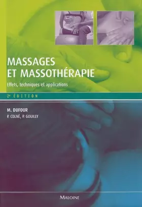 Couverture du produit · Massages et massothérapie : Effets, techniques et applications