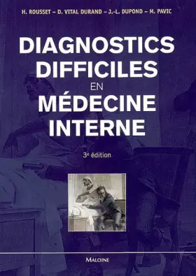 Couverture du produit · Diagnostics difficiles en médecine interne